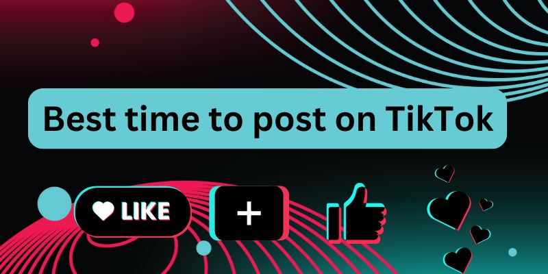 Best Times to Post on TikTok